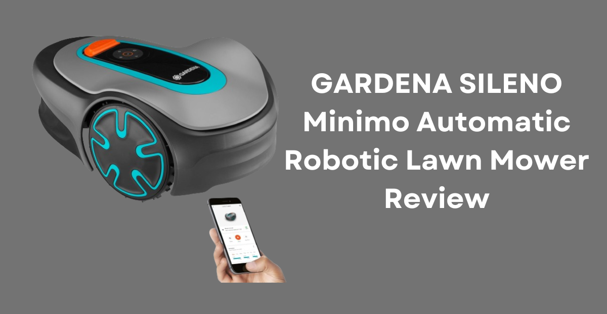 GARDENA SILENO Minimo Automatic Robotic Lawn Mower